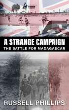 A Strange Campaign: The Battle for Madagascar - Audiobook