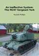 An Ineffective System: The M247 Sergeant York