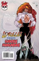 Lorelei Presents: House Macabre