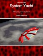Starships Book II : System Yacht