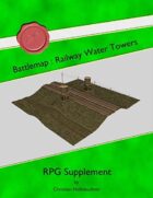 Battlemap : Railway Water Towers