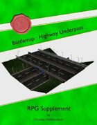 Battlemap : Highway Underpass