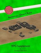 Battlemap : Desert Ruins