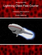 Starships Book II000I : LightningClass Fast Courier