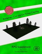 Battlemap : Cult Site On Forest Clearing