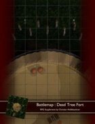 Battlemap : Dead Tree Fort