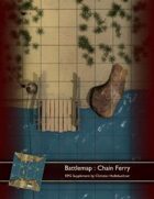 Battlemap : Chain Ferry