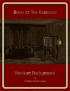 Room At The Barracks : Stockart Background