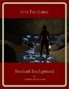 Into the Gorge : Stockart Background
