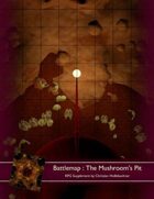 Battlemap : The Mushroom's Pit