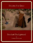 Digging For Gold : Stockart Background