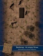 Battlemap : An empty Grave