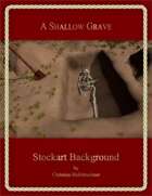 A shallow Grave : Stockart Background