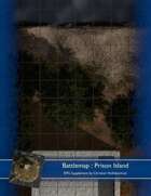 Battlemap : Prison Island