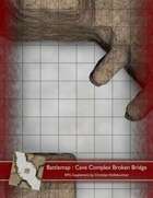 Battlemap : Cave Complex Broken Bridge