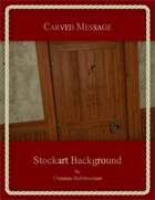 Carved Message : Stockart Background