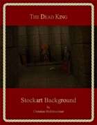 The Dead King : Stockart Background