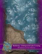 Battlemap : Underground Lake Crossing