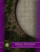 Battlemap : Derelict Bunker