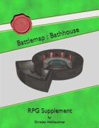 Battlemap : Bathhouse