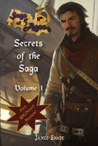 Saga of 5 Ages: Secrets of the Saga - Volume 1
