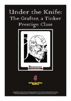 Under the Knife: The Grafter, a Tinker Prestige Class