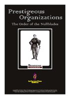 Prestigeous Organizations: The Order of the Nullblades