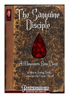 The Sanguine Disciple - A Maneuvers Base Class