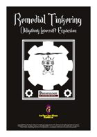 Remedial Tinkering - Obligatory Lovecraft Expansion
