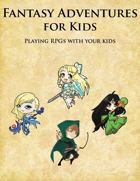 Fantasy Adventures For Kids