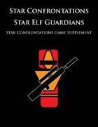 Star Confrontations: Star Elf Guardians
