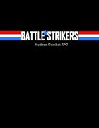 Battle Strikers: Modern Combat RPG