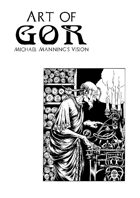 Art of Gor: Michael Manning's Vision