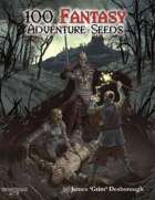 100 Fantasy Adventure Seeds (Deluxe Version)