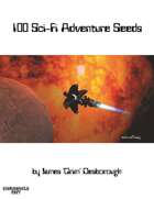 100 Science Fiction Adventure Seeds (Deluxe Version)