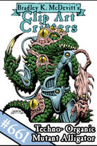 Clipart Critters 661-Techno-Organic Mutant Alligator
