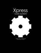 Xpress Core System