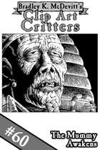 Clipart Critters 60 - The Mummy Awakens