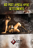 100 Post-Apocalyptic Settlements