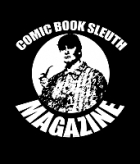 Comic Book Sleuth Magazine