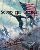 Sound the Charge! - Gettysburg