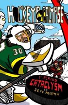 Hockeypocalypse 1st Period: Cataclysm