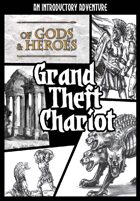 Grand Theft Chariot