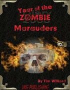 Year of the Zombie: Marauders