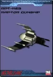 Rpg 3rd Raptor RPT-XE3: Raptor Class Gunship - UKG Publishing | Sci Source Books ...