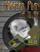 Master Plan: The Village