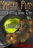Master Plan: Fantasy Base Tiles: Addon Set 1