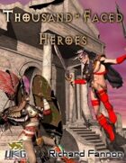 Thousand-Faced Heroes