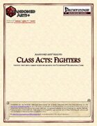 Class Acts: Fighters