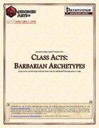 Class Acts: Barbarian Archetypes